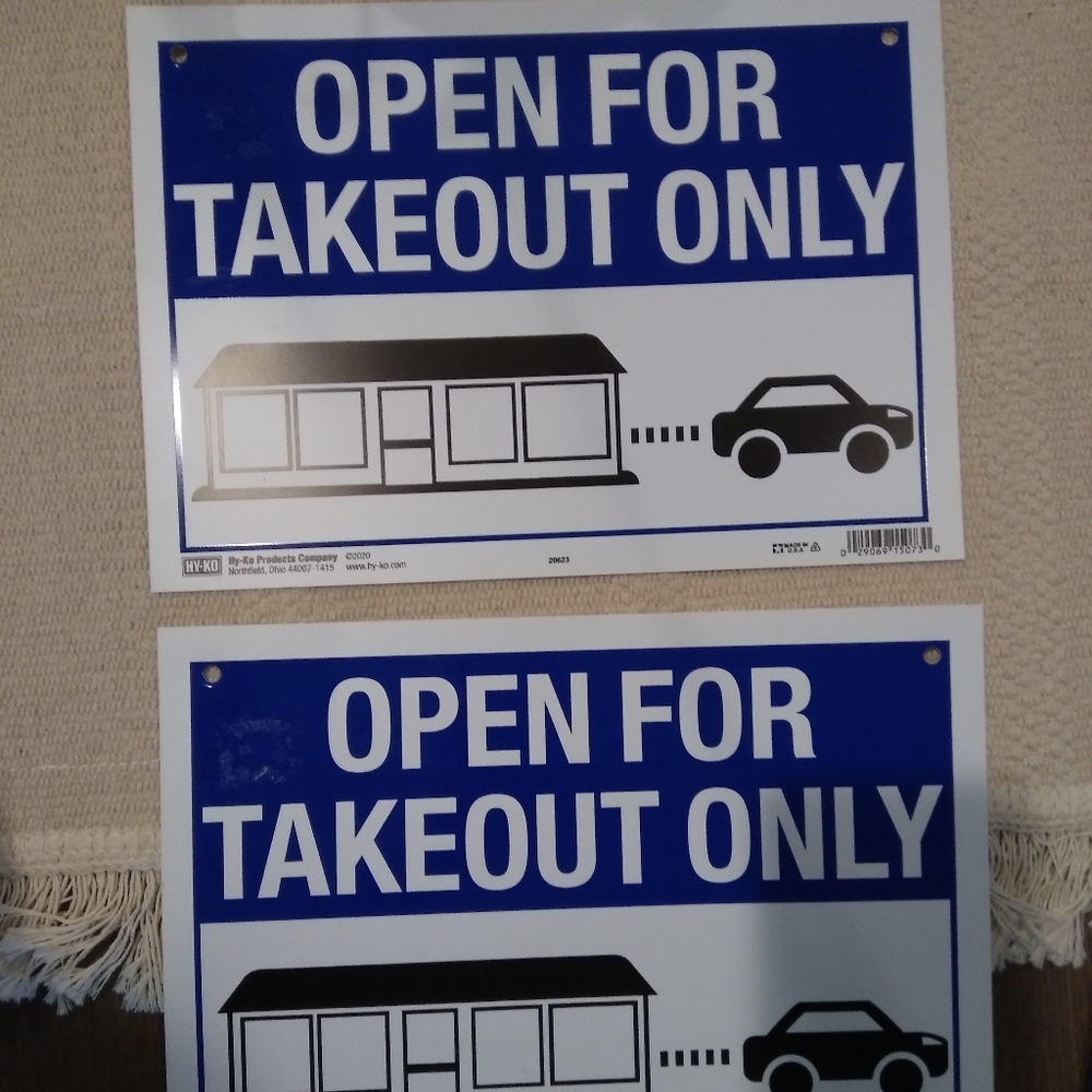 Open for takeout only sign x 2